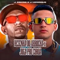 Resenha do Arrocha X Joga pro Coroa - Single - J. Eskine & U Henrique