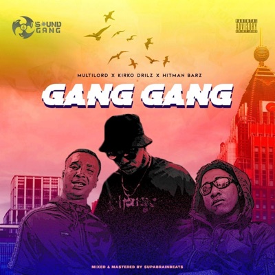 Gang Gang - Single