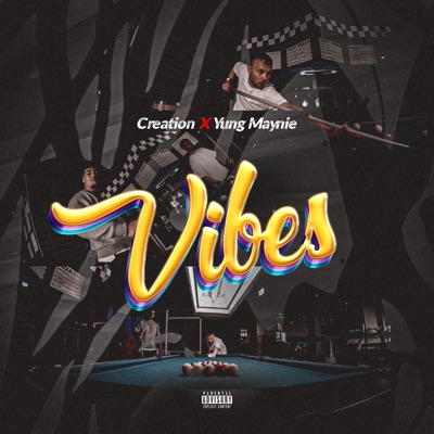 VIBES (feat. Yung Maynie) - Single