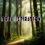Tral Aspirations