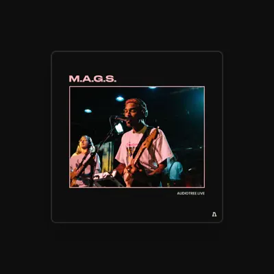 Listen to M.A.G.S., watch music videos, read bio, see tour dates & more!