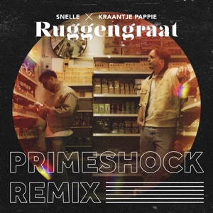 Ruggengraat (feat. Kraantje Pappie) [Primeshock Remix]