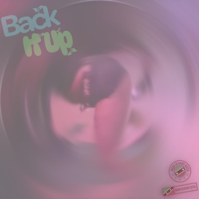 Back It Up (feat. Tribe Sounds) - Single
