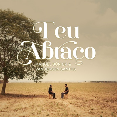 Teu Abraço (feat. Vanderson Santos) - Single