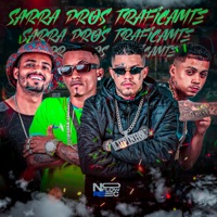 Sarra Pros Traficante (feat. BNB No Beat & MC Saci) - Single - lipinho tatuador, DN O Chefe & MC Dallas do Recife