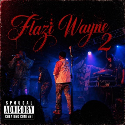 Flazi Wayne 2