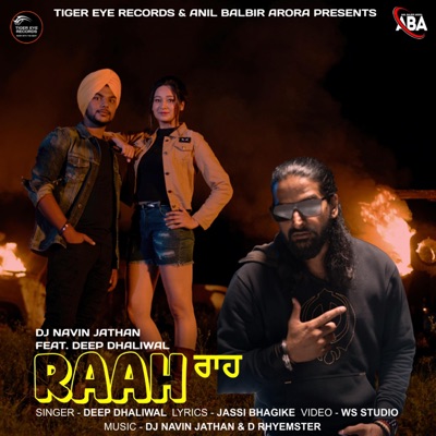 Raah (feat. Deep Dhaliwal) - Single