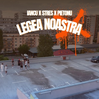 Legea Noastră (feat. Stres & Pietonu) - Single