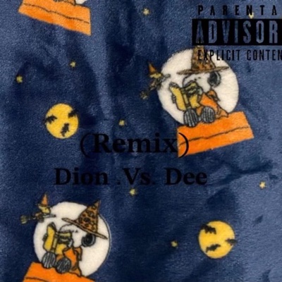 Dion Vs Dee, Pt. 2 - Single