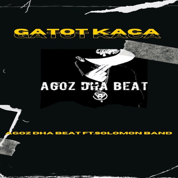 GATOT KACA (feat. Solomon Band)