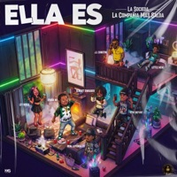 ELLA ES (feat. Bryant Lowkeyy, Little Neno, Alberit Swagger, Epaña 80, Ley Rosee, Real Leyenda23 & J.L_Chiki) - Single - La socieda