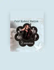 Listen to Paul Robert Burton, watch music videos, read bio, see tour dates & more!