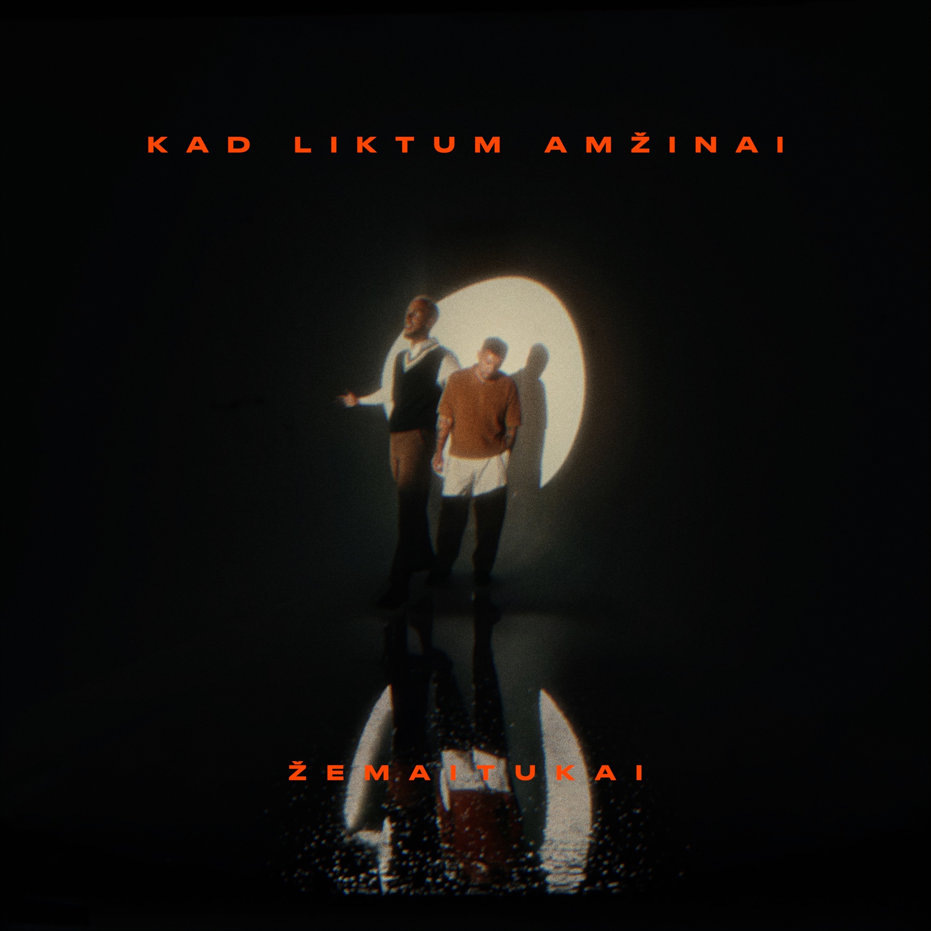 ZEMAITUKAI - KAD LIKTUM AMZINAI