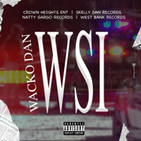 W.S.I - Single - Wacko Dan