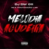 MELODIA AGUDEIRA (feat. MC TCHUTCHUCÃO & MC MN) - Single