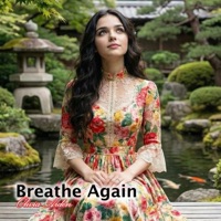 Breathe Again (feat. Olivia Arden) - Single - armadie