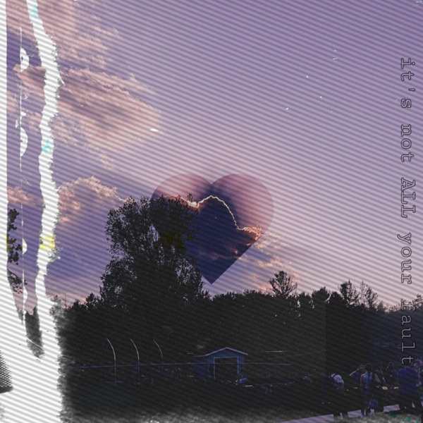 it's not ALL your fault (feat. 4lexf)