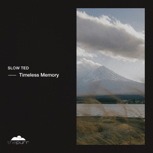 Timeless Memory - EP