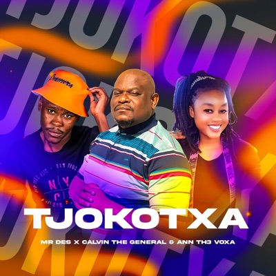 TJOKOTXA (feat. Calvin The General & Ann Th3 Voxa) [Original] - Single