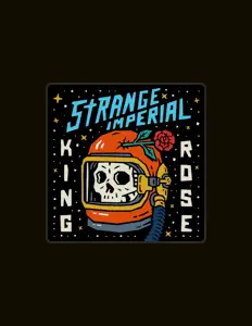 Escucha a Strange Imperial, mira vídeos musicales, lee la biografía, consulta fechas de giras y mucho más.