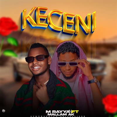 KECE NI (feat. M Rayyan) - Single