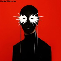 Hey - Single - Frankie Watch