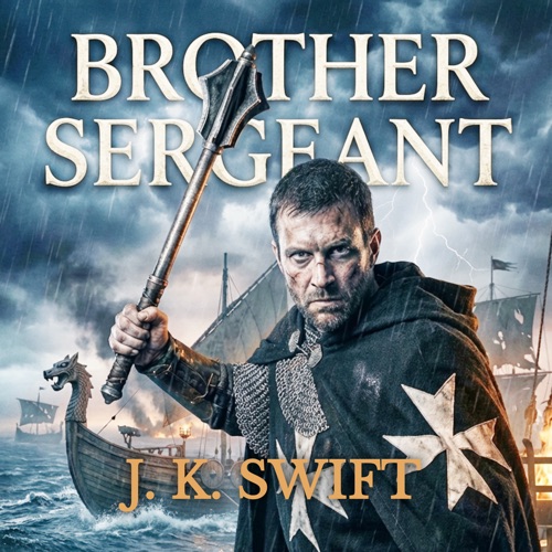 Brother Sergeant: Action-packed historical adventure thriller cover