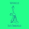 Enzo Tamburello - Vaffanculo