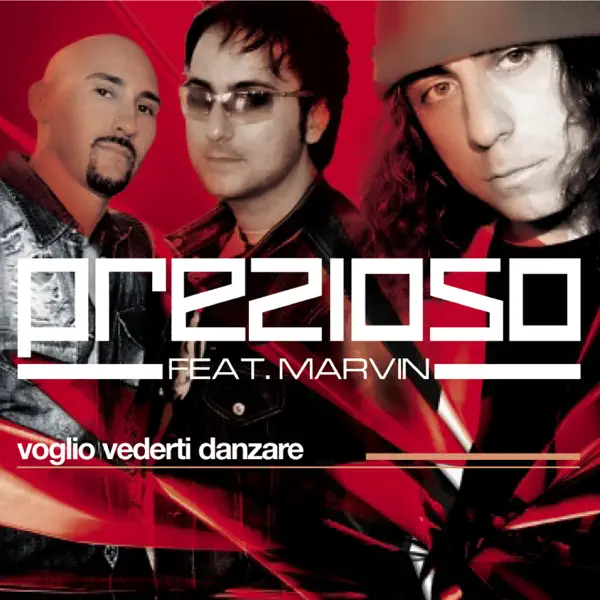 Voglio vederti danzare (feat. Marvin) [Radio Version] — Prezioso