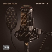 Freestyle - Single - Only One Felipe