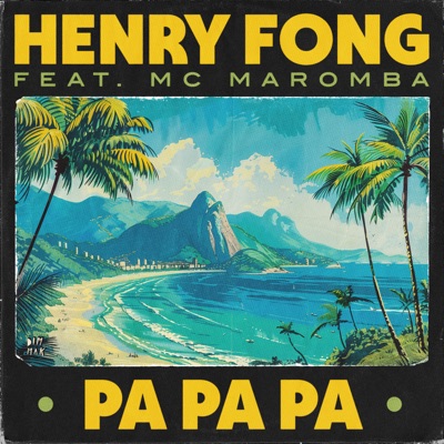 Pa Pa Pa (feat. MC Maromba) - Single