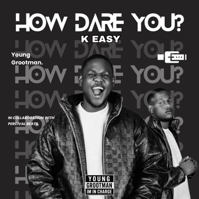 HOW DARE YOU? - Single