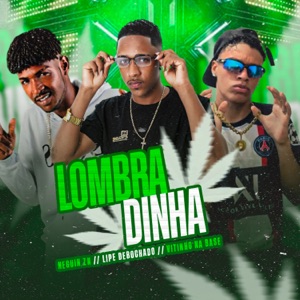 Lombradinha (feat. Peso Produtora) [Brega Funk]