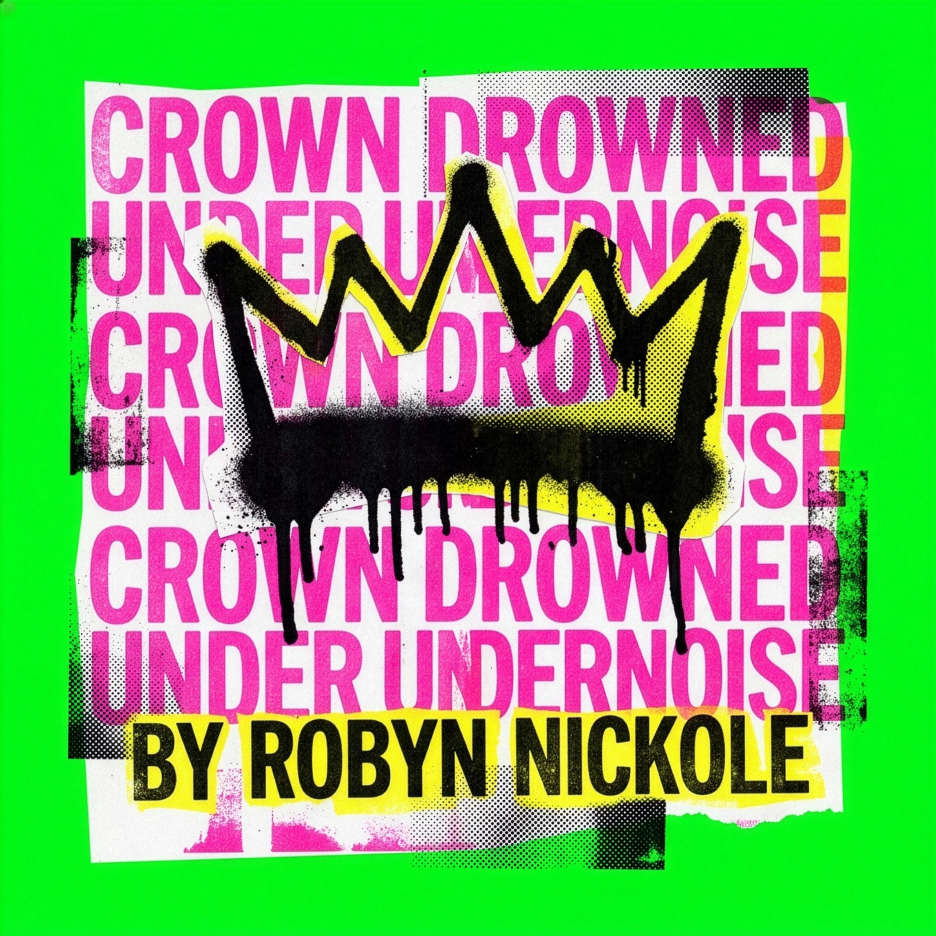 Crown Drowned Undernoise - Single