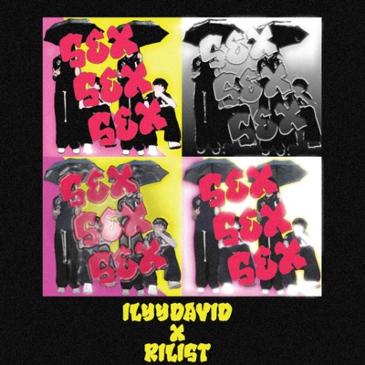 Sex Anthem (feat. Ilyydavid) - Single