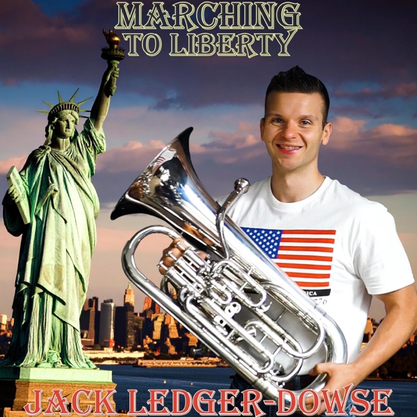 Marching to Liberty (feat. Jack Ledger-Dowse)