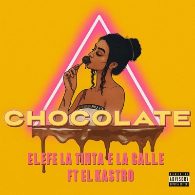 CHOCOLATE (feat. Jeff Martin & El Kstro) - Single