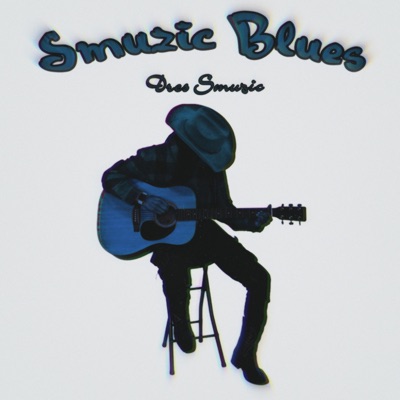 Smuzic Blues - EP