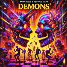 Demons (feat. Reginald Wavy) Tarik Hollo