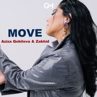 Move - Single - Aziza Qobilova & ZAKHID