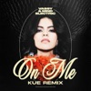 Icon On Me (Kue Remix) - Single