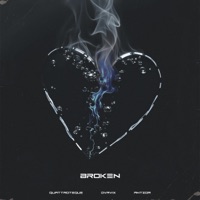 Broken - Single - QUATTROTEQUE, DVRVIX & Antzor