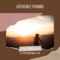 Autogenes Training (Beruhige Dich & Entspanne) - Spa & Entspannendes Spa