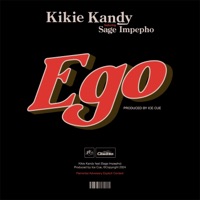 Ego (feat. Sage Impepho) - Single - Kikie Kandy