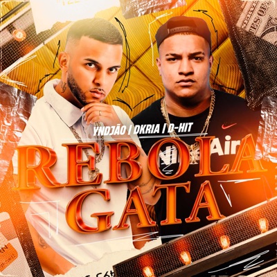 Rebola Gata - Single