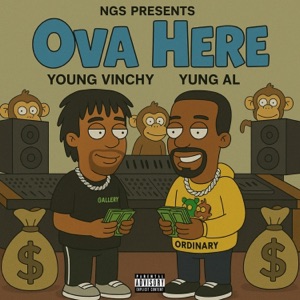Ova Here (feat. Yung AL)
