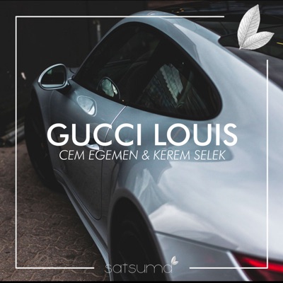 Gucci Louis - Single