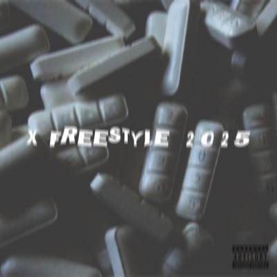 X FREESTYLE (2025) - Single