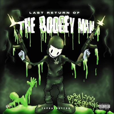 The Last Return Of The Boogey Man