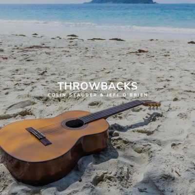 Throwbacks (feat. Jeff O'Brien) - EP